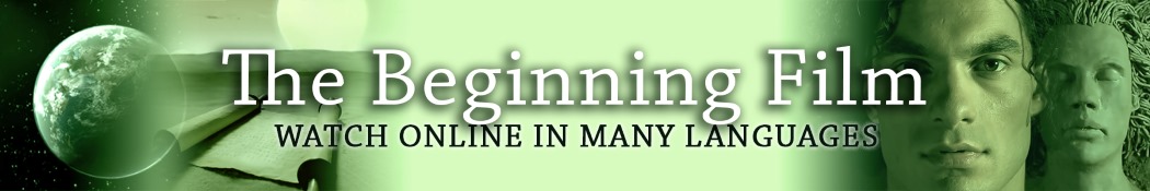 The Beginning Film in 2023 Languages